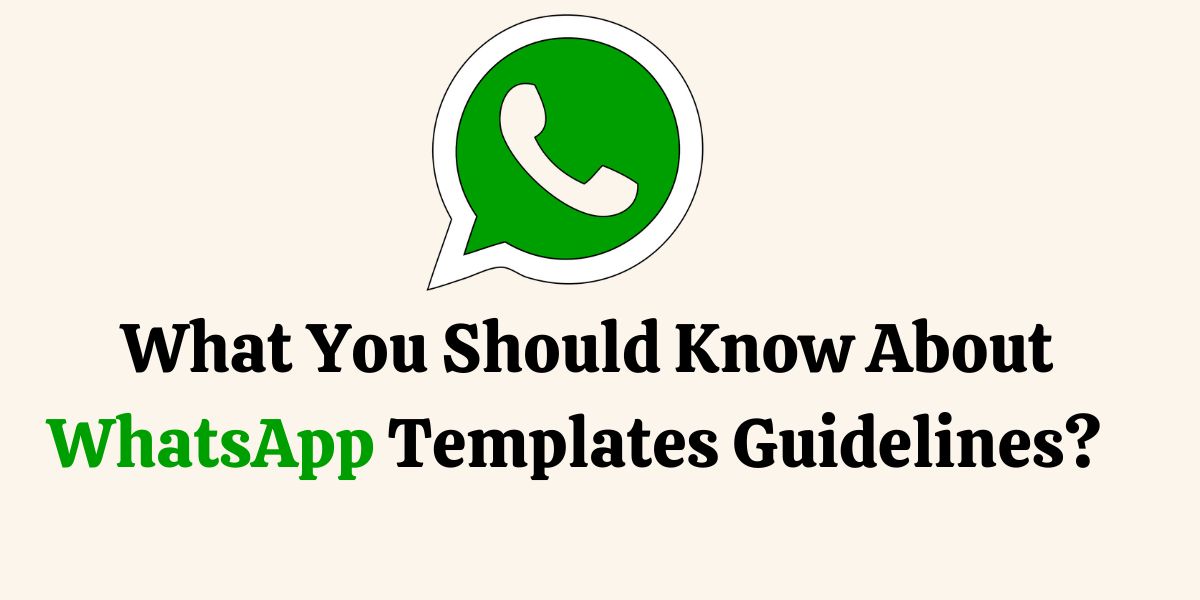 WhatsApp Templates Guidelines